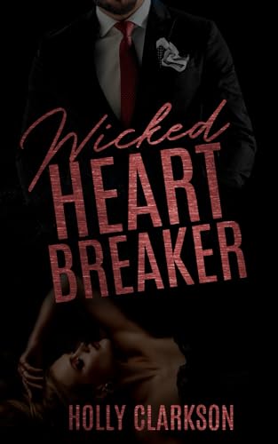 Wicked Heartbreaker (Wicked Lover Reihe, Band 5)