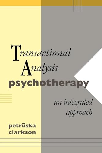 Transactional Analysis Psychotherapy: An Integrated Approach von Routledge