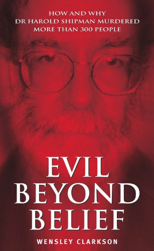 Evil Beyond Belief