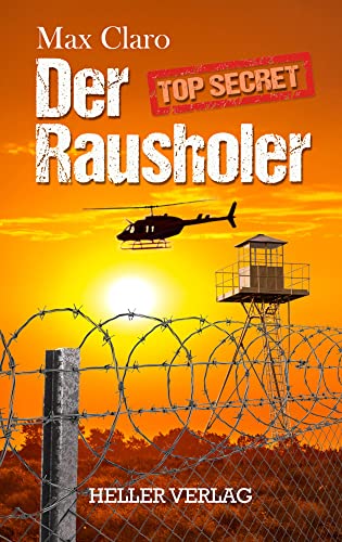 Der Rausholer von Heller Verlag