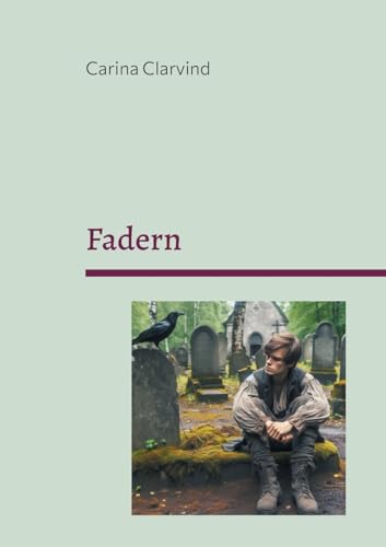 Fadern (Skilda vägar) von BoD – Books on Demand – Schweden