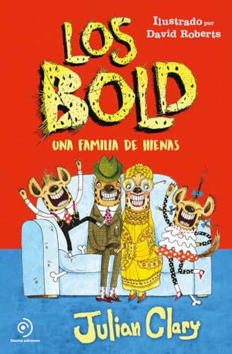 Los Bold. Una familia de hienas (Los Bolds / The Bolds)