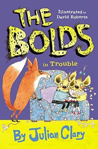 The Bolds in Trouble von Andersen Press