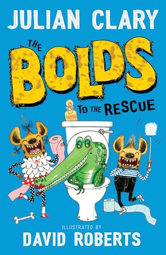 The Bolds to the Rescue von Random House UK