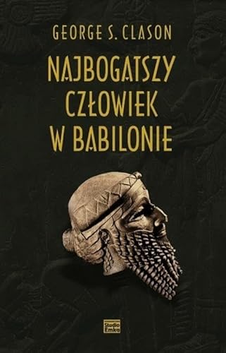Najbogatszy czlowiek w Babilonie Najbogatszy czlowiek w Babilonie
