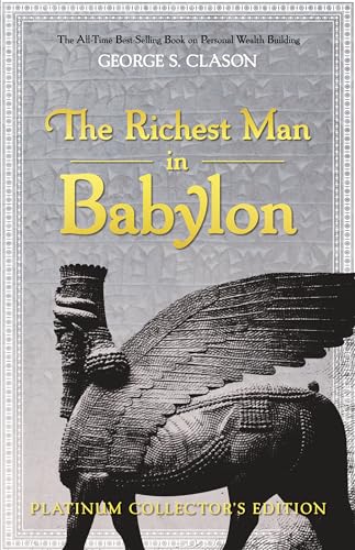 The Richest Man in Babylon: Platinum Collector's Edition The Richest Man in Babylon: Platinum Collector's Edition
