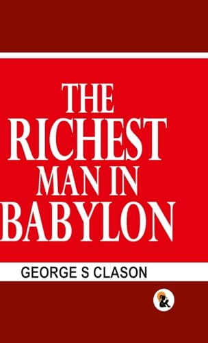 The Richest man in the Babylon - HB von Sasa Publishing (OPC) Private Limited