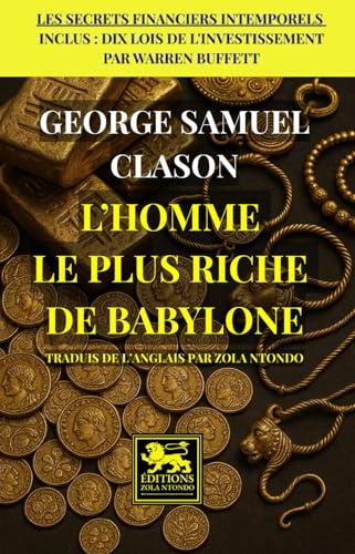L’homme le plus riche de Babylone von Éditions Zola Ntondo