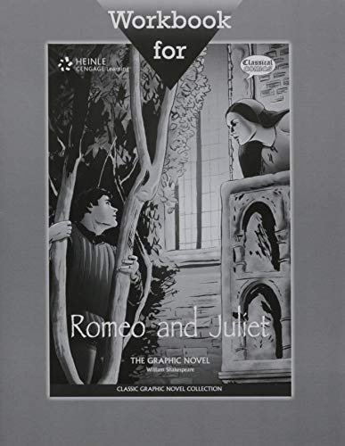 Romeo and Juliet: Workbook (Classical Comics - Classic Graphic Novel Collection) von Classical Comics (Heinle Cenga