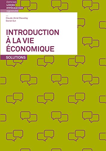 Introduction à la vie économique Solutions