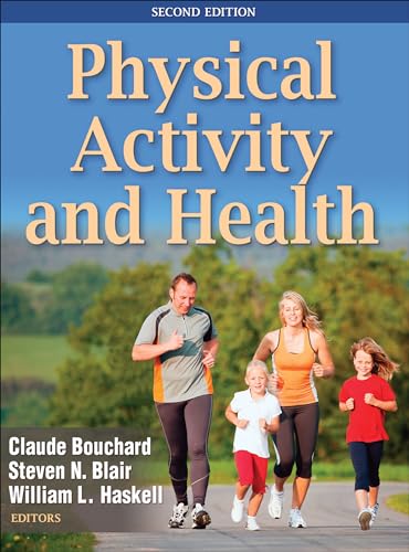 Physical Activity and Health von Human Kinetics Publishers