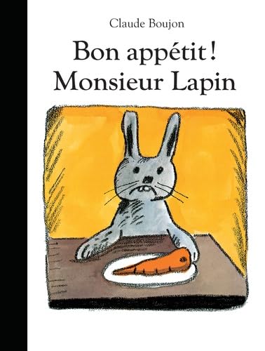 Bon appetit! Monsieur Lapin