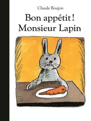 Bon appetit! Monsieur Lapin