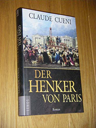 Der Henker von Paris: Roman