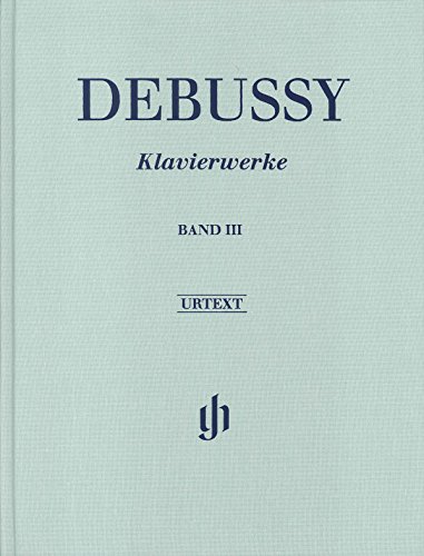 Klavierwerke Band 3, Leinenausgabe: Besetzung: Klavier zu zwei Händen (G. Henle Urtext-Ausgabe)