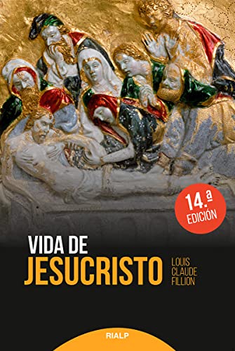 Vida de Jesucristo von Ediciones Rialp, S.A.