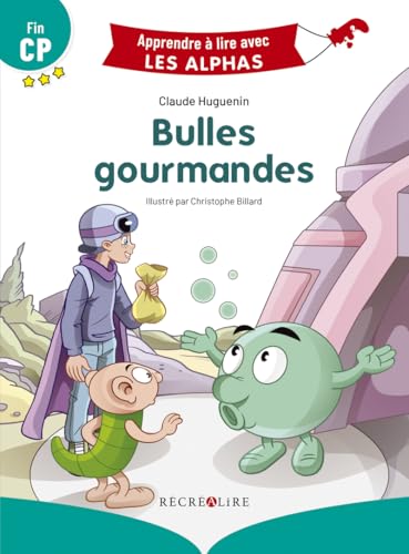 Bulles gourmandes : Fin CP von RECREALIRE