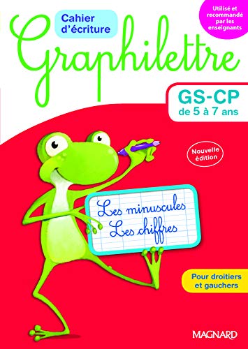 Graphilettre GS-CP: Les minuscules et les chiffres von MAGNARD