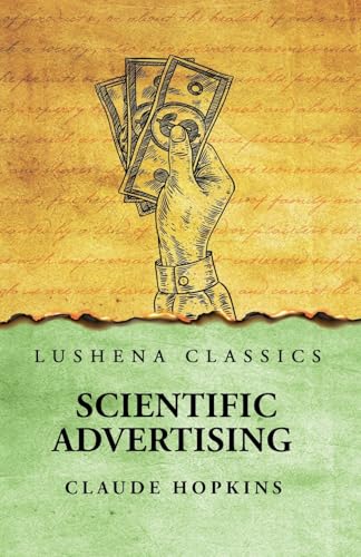 Scientific Advertising von Lushena Books