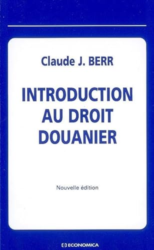 Introduction au droit douanier