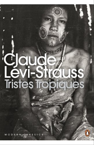 Tristes Tropiques (Penguin Modern Classics) von PENGUIN GROUP