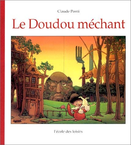 Le Doudou méchant Le Doudou méchant