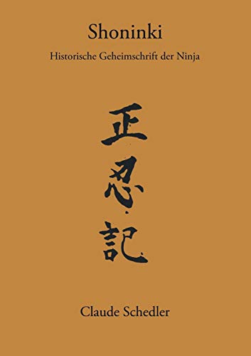 Shoninki: Historische Geheimschrift der Ninja (Books on Demand) von Books on Demand GmbH