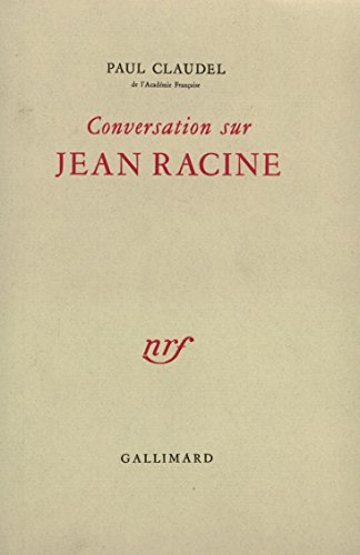 Conversation sur Jean Racine Conversation sur Jean Racine von GALLIMARD