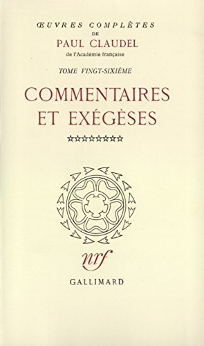 Œuvres complètes: Commentaires et exégèses, VIII (26) von GALLIMARD