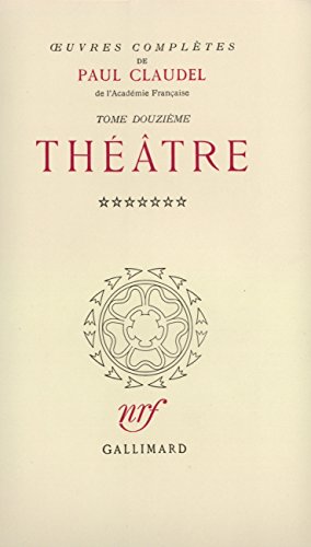 Œuvres complètes: Théâtre, VII (12) von GALLIMARD
