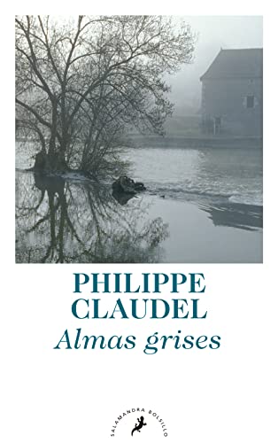 Almas Grises (Salamandra Narrativa)