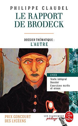 Le rapport de Brodeck (Edition pédagogique): Dossier thématique : L'Autre