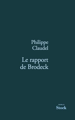 Le rapport de Brodeck Le rapport de Brodeck
