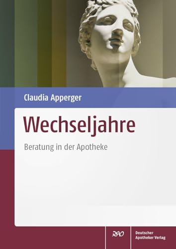 Wechseljahre: Beratung in der Apotheke von Deutscher Apotheker Vlg