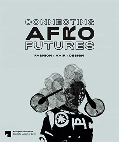 Connecting Afro Futures: Fashion x Hair x Design