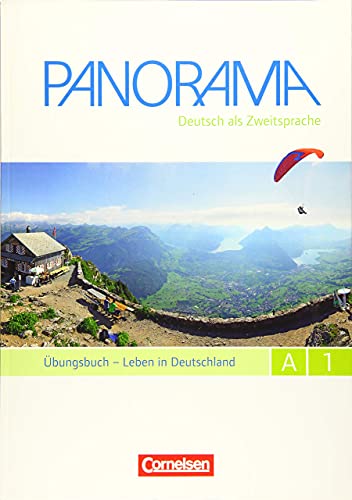 Panorama - Deutsch als Fremdsprache - A1: Gesamtband: Übungsbuch DaZ mit Audio-CDs - Leben in Deutschland Panorama - Deutsch als Fremdsprache - A1: Gesamtband: Übungsbuch DaZ mit Audio-CDs - Leben in Deutschland
