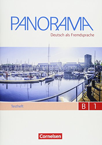 Panorama - Deutsch als Fremdsprache - B1: Gesamtband: Testheft B1 - Mit Hör-CD von Cornelsen Verlag GmbH
