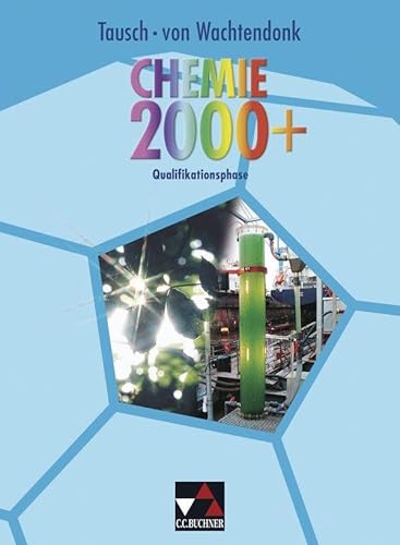Chemie 2000+ NRW Sek II / Chemie 2000+ Qualifikationsphase von Buchner, C.C. Verlag