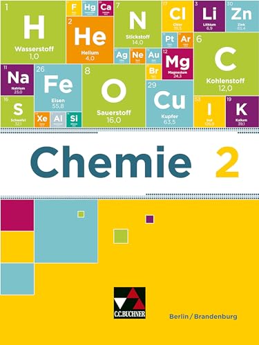 Chemie neu Berlin/Brandenburg / Chemie Berlin/Brandenburg 2: Sekundarstufe I / für die 9. und 10. Jahrgangsstufe (Chemie neu Berlin/Brandenburg: Sekundarstufe I)