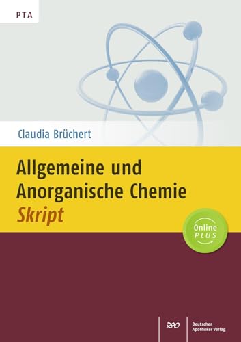 Allgemeine und Anorganische Chemie-Skript von Deutscher Apotheker Vlg
