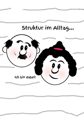 Struktur im Alltag... Ich bin dabei!: Tagesablauf planen Tagesstruktur alte Menschen im Alltag Senioren Medikamenteneinnahme Medikamente Seniorenalter Struktur im Alltag... Ich bin dabei!: Tagesablauf planen Tagesstruktur alte Menschen im Alltag Senioren Medikamenteneinnahme Medikamente Seniorenalter