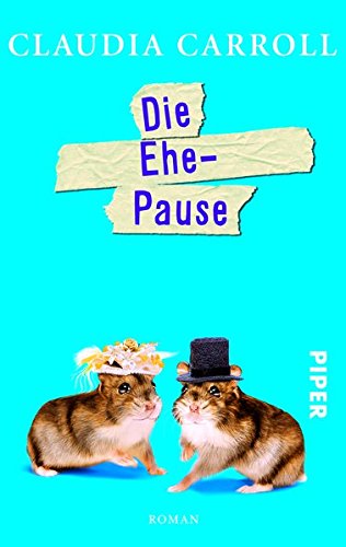 Die Ehe-Pause: Roman von Piper Taschenbuch