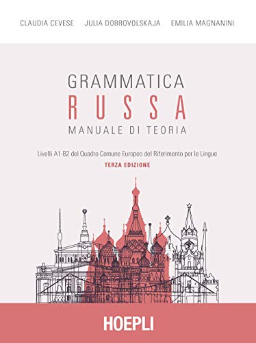 Grammatica russa. Manuale di teoria (Grammatiche) von Hoepli