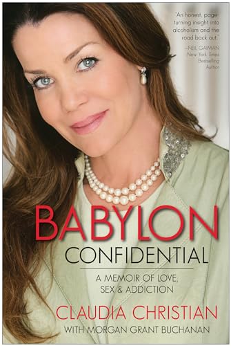 Babylon Confidential: A Memoir of Love, Sex, and Addiction von BenBella Books