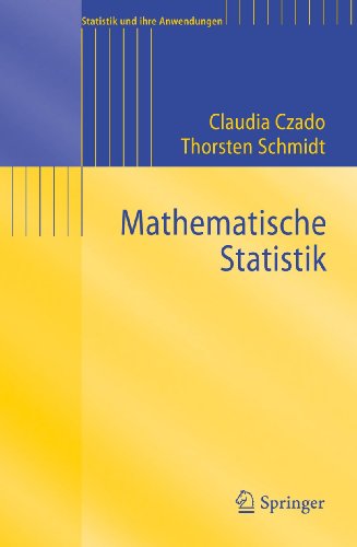 Mathematische Statistik (Statistik und ihre Anwendungen) von Springer