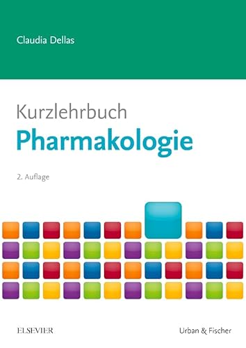 Kurzlehrbuch Pharmakologie (Kurzlehrbücher) von Elsevier