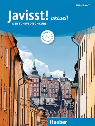 Javisst! aktuell A2: Der Schwedischkurs / Kursbuch + Arbeitsbuch + Audio-CD