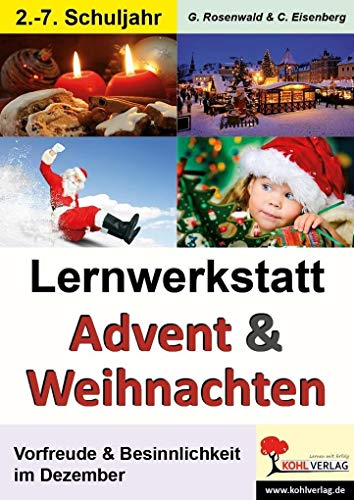 Lernwerkstatt Weihnachten: Vorfreude und Besinnlichkeit im Dezember