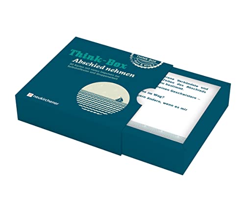 Think-Box - Abschied nehmen: 30 Karten mit vielen Impulsen zur Selbstreflexion und Gruppenarbeit Think-Box - Abschied nehmen: 30 Karten mit vielen Impulsen zur Selbstreflexion und Gruppenarbeit