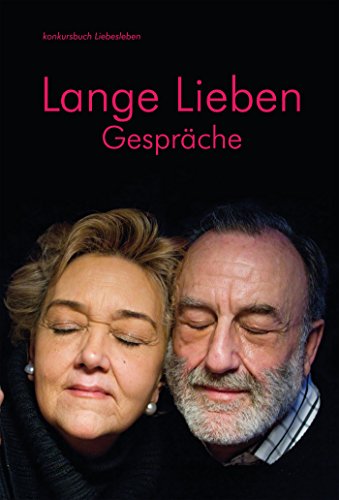 Lange lieben: Gespräche